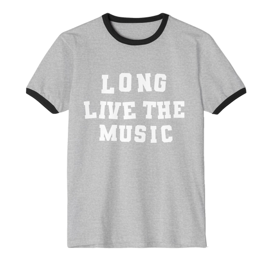 LONG LIVE THE MUSIC